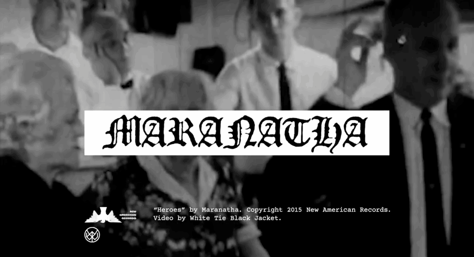 Maranatha — "Heroes"