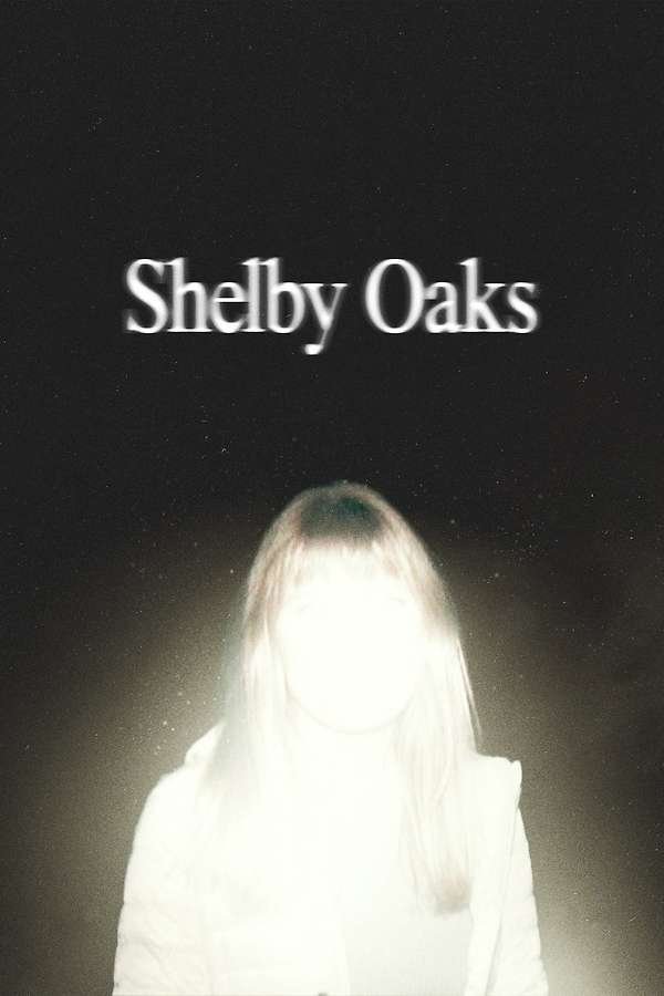 Movie poster for Shelby Oaks