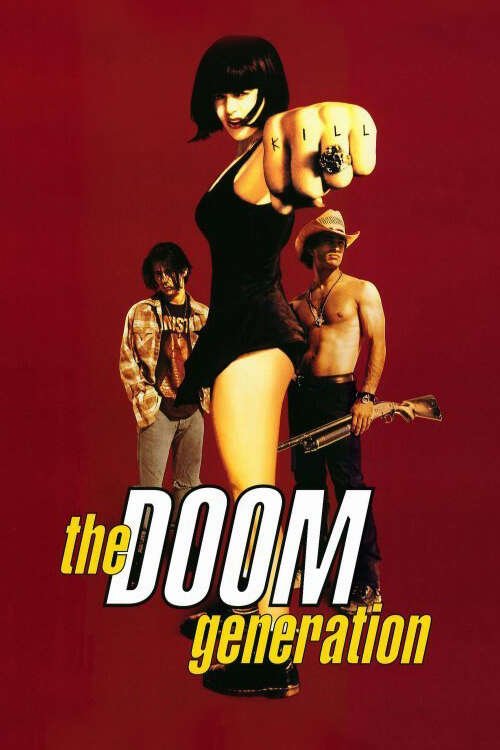 Movie poster for The Doom Generation
