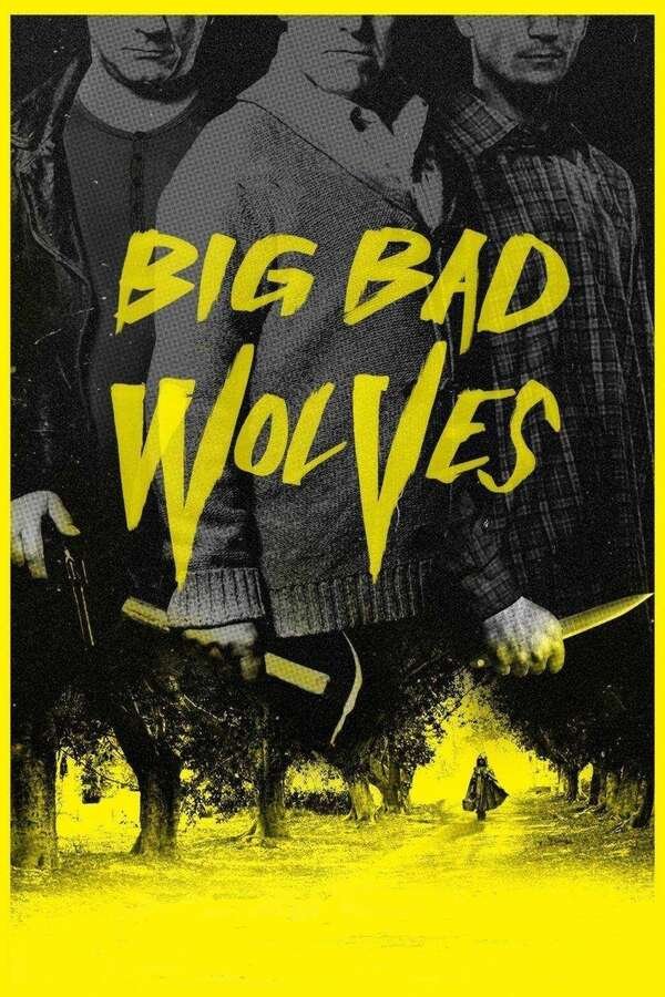 Movie poster for Big Bad Wolves