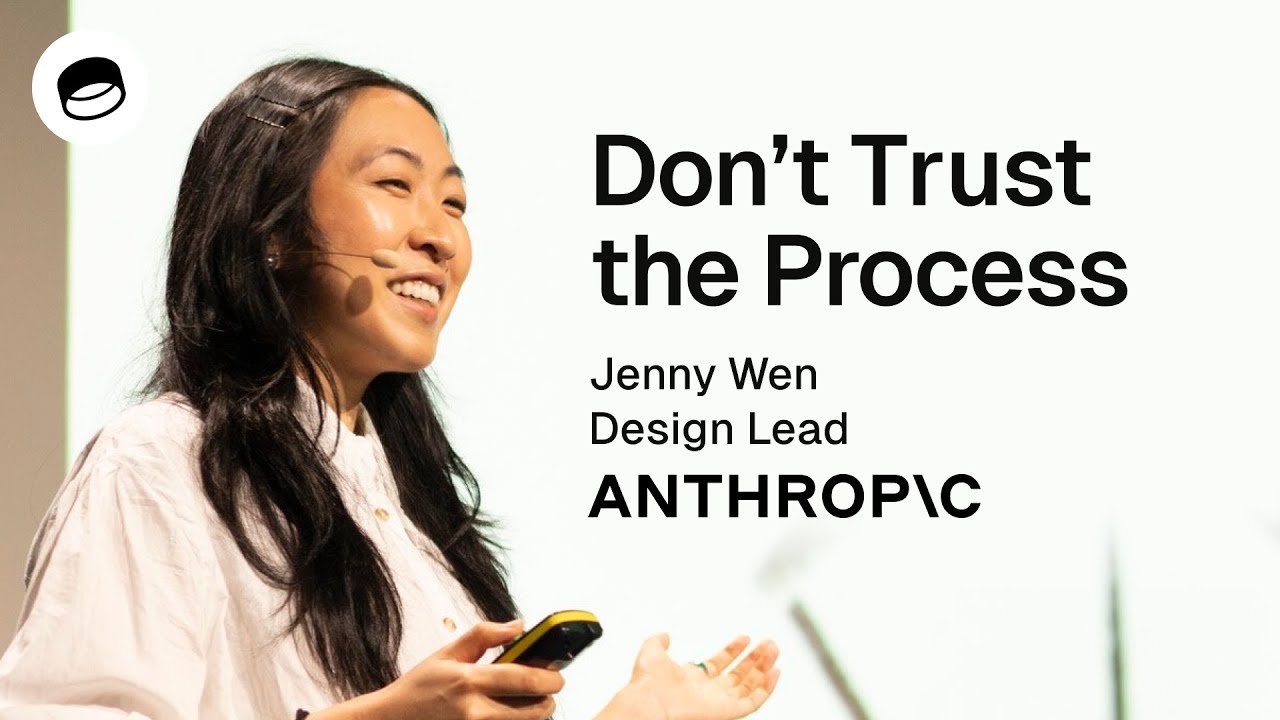 Jenny Wen from her talk at Hatch Conference: 'Don't Trust The Process'